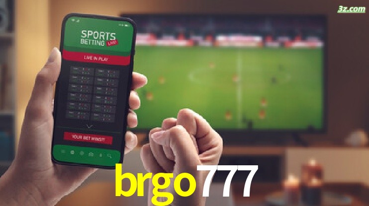 brgo777-Transmissões Ao Vivo e Apostas em Tempo Real